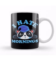 Cute & Funny I Hate Mornings Lazy Sleepy Panda Kupa Bardak Porselen