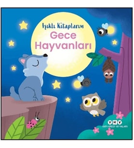 Işıklı Kitaplarım: Gece Hayvanları