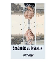 Özgürlük ve İnsanlık