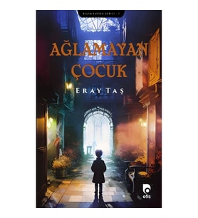 Ağlamayan Çocuk