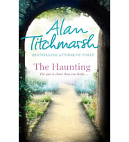 The Haunting: A Story Of Love, Betrayal And Intrigue From Bestselling Novelist And National Treasure