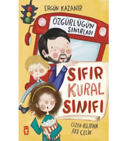 Sıfır Kural Sınıfı &amp; Özgürlüğün Sınırları