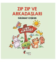 Zıp Zıp ve Arkadaşları Gülümay Coşkun