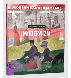 Sanat Akımları: Modernizm