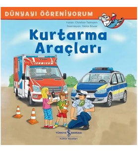 Kurtarma Araçları - Dünyayı Öğreniyorum