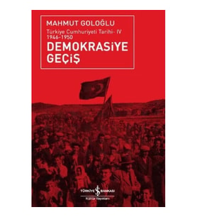 Demokrasiye Geçiş (1946-1950)