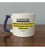 Bu Saatten Sonra Ararsan Baskılı Mor Kulplu D Kupa