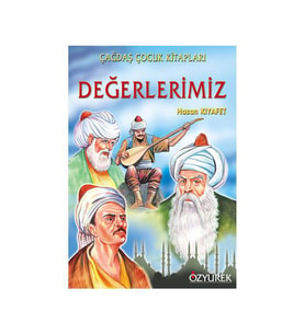 Değerlerimiz Hasan Kıyafet Özyürek Yayınevi