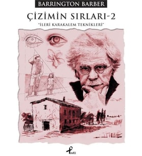 Çizimin Sırları-2 İleri Karakalem Teknikleri