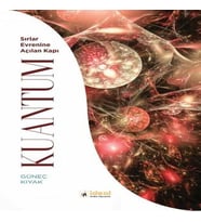 Kuantum - Sırlar Evrenine Açılan Kapı