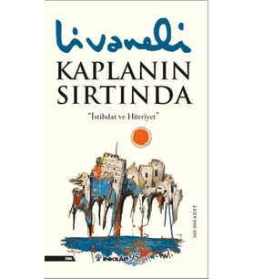 Kaplanın Sırtında (Yeni Kapak)