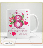 Kadınlar Günü Kişiye özel Hediye 8 Mart Tasarımlı-8mrt2