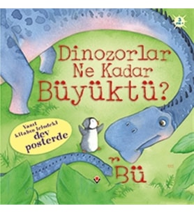 Dinozorlar Ne Kadar Büyüktü?