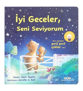Işıklı Kitaplarım: İyi Geceler, Seni Seviyorum Yapı Kredi Yayınları