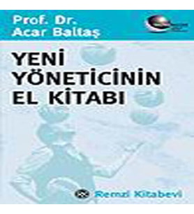 Yeni Yöneticinin El Kitabı