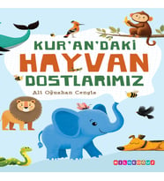 KUR’AN’DAKİ HAYVAN DOSTLARIMIZ