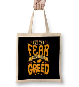 Buy The Fear Sell The Greed Bez Çanta Uzun Saplı