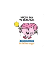 Küçük Bay ve Bayanlar - Nazik Davranıyor - Meraklılar Kulübü Doğan Çocuk