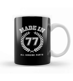 1977 Made In 77 All Genuine Parts Kupa Bardak Porselen
