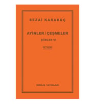 Şiirler 6 - Ayinler Çeşmeler