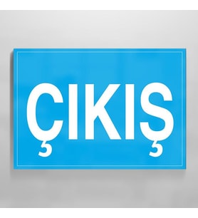 Çıkış Uyarı Levhası 50x70cm (Karışık)