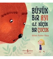 Büyük Bir Ayi İle Küçük Bir Çocuk