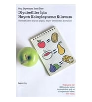 Diyabetliler İçin Hayatı Kolaylaştırma Kılavuzu