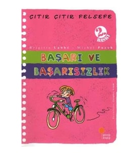 Çıtır Çıtır Felsefe Serisi 14 - Başarı ve Başarısızlık