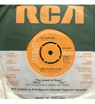 The Searchers Come On Back To Me 45lik Plak (Karışık)
