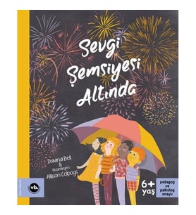 Sevgi Şemsiyesi Altında