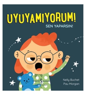 Uyuyamıyorum! Sen Yaparsın!