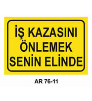 İŞ GÜVENLİĞİ UYARI LEVHASI 1 ADET PVC 21 X 29CM