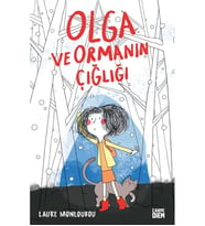 OLGA VE ORMANIN ÇIĞLIĞI CARPE DIEM