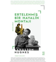 Ertelenmiş Bir Hayalin Montajı Seçme Şiirler