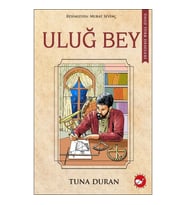 Ünlü Türk Dahileri -Uluğ Bey