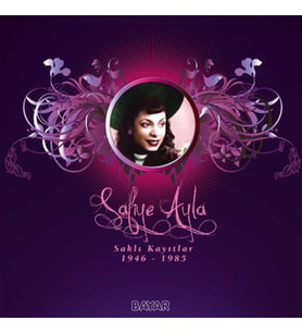Safiye Ayla Saklı Kayıtlar 1946 1985 - Plak (Standart)