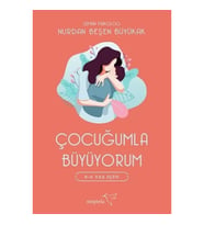 Çocuğumla Büyüyorum