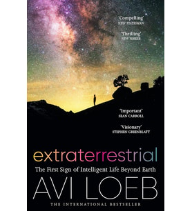 Extraterrestrial: The First Sign Of Intelligent Life Beyond Earth