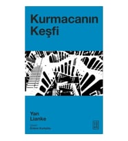 Kurmacanın Keşfi