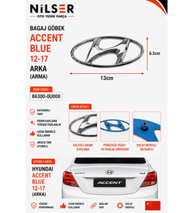 Hyundai Accent Blue Bagaj Arka Arma 2012-2017
