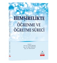 Hemşirelikte Öğrenme ve Öğretme Süreci