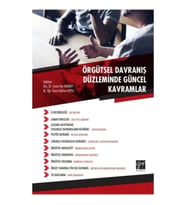 Örgütsel Davranış Düzleminde Güncel Kavramlar