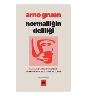 Normalliğin Deliliği