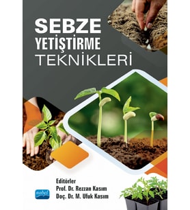 Sebze Yetiştirme Teknikleri