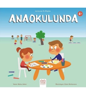Larousse İlk Bilgiler - Anaokulunda