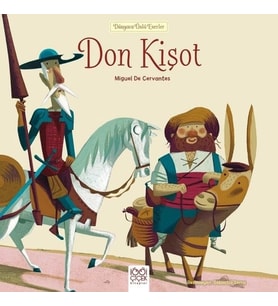 Dünyaca Ünlü Eserler - Don Kişot