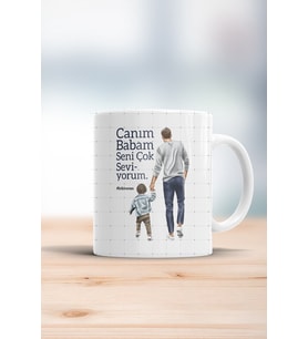 Canım Babam Seni Çok Seviyorum (erkek) Kupa Bardak
