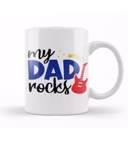 My Dad Rocks Happy Fathers Day Kupa Bardak Porselen
