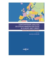 Contemporary Analysis On Syrian Immigration Issue In Europe And Turkey