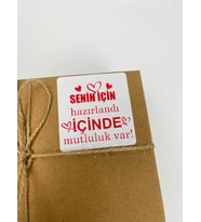 Senin İçin Hazırlandı İçinde Mutluluk Var 60x60 mm Kalpli Sticker Etiket 100 Adet. Ürün ve Kutu Etiketi